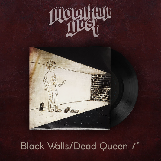 Black Walls / Dead Queen 7"